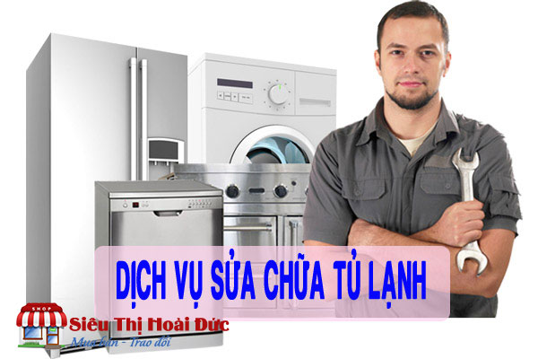 Sửa Chữa Tủ Lạnh Tại Hoài Đức