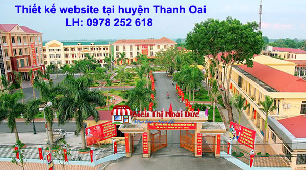 Thiết kế website tại huyện Thanh Oai trọn gói giá tốt nhất
