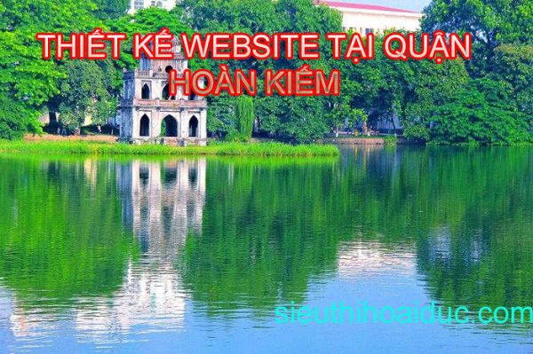 thiết kế website tại quận hoàn kiếm