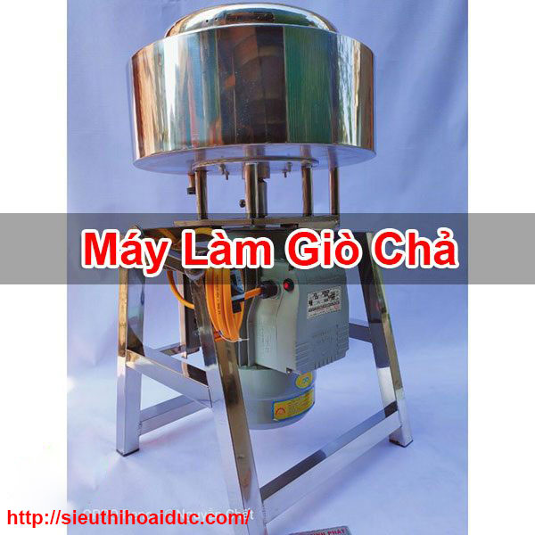 Máy Làm Giò Chả