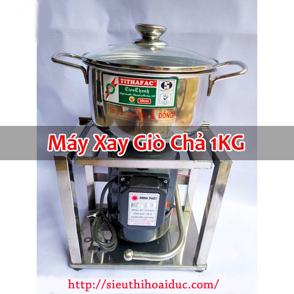 Máy Xay Giò Chả 1KG