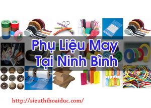 Phụ Liệu May Tại Ninh Bình