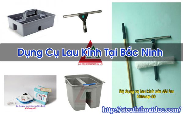 Dụng Cụ Lau Kính Tại Bắc Ninh