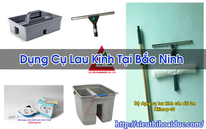 Dụng Cụ Lau Kính Tại Bắc Ninh