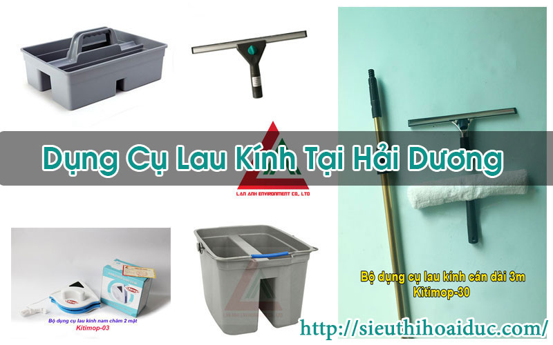 Dụng Cụ Lau Kính Tại Hải Dương