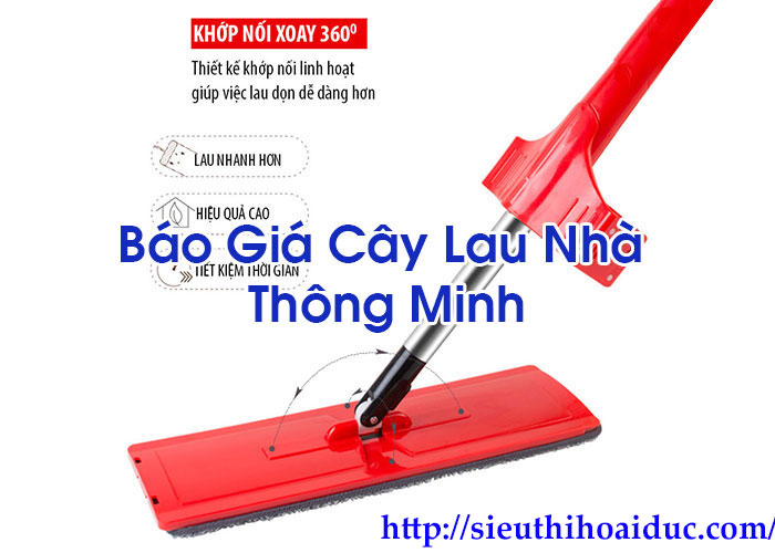 Báo Giá Cây Lau Nhà Thông Minh