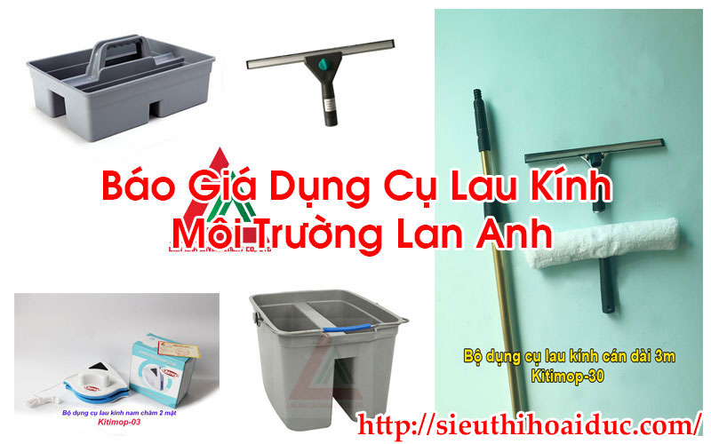 Báo Giá Dụng Cụ Lau Kính