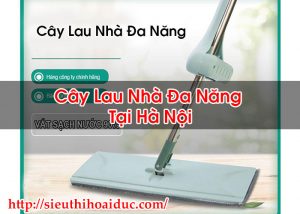 Cây Lau Nhà Đa Năng Tại Hà Nội