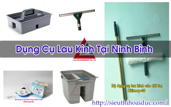 Dụng Cụ Lau Kính Tại Ninh Bình