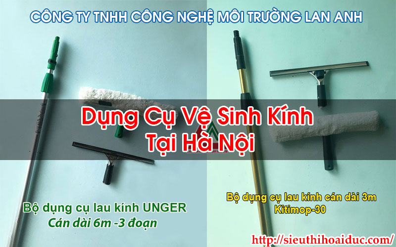 Dụng Cụ Vệ Sinh Kính Tại Hà Nội