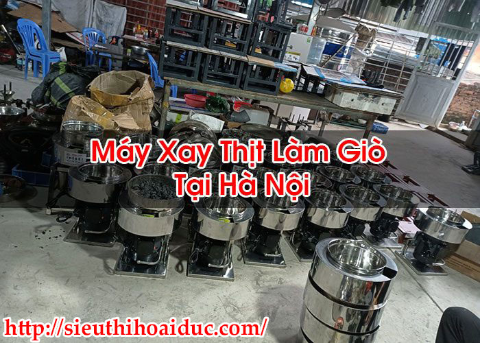 Máy Xay Thịt Làm Giò Tại Hà Nội