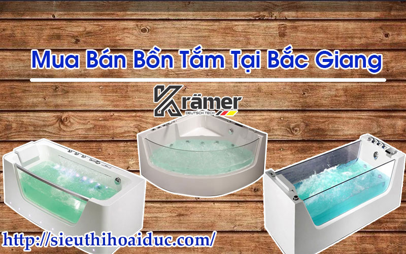 Mua Bán Bồn Tắm Tại Bắc Giang