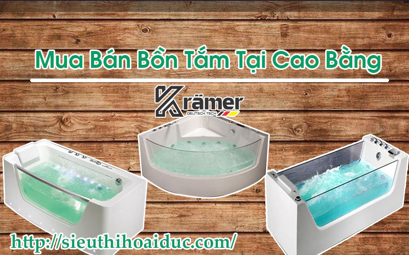 Mua Bán Bồn Tắm Tại Cao Bằng