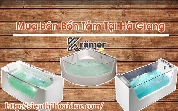 Mua Bán Bồn Tắm Tại Hà Giang