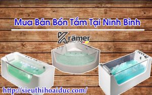 Mua Bán Bồn Tắm Tại Ninh Bình