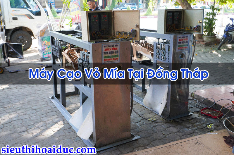 Máy Cạo Vỏ Mía Tại Đồng Tháp