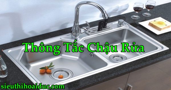 Thông Tắc Chậu Rửa