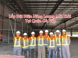 Lắp Đặt Điện Năng Lượng Mặt Trời Tại Quận Gò Vấp