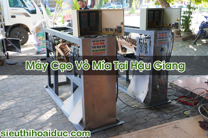 Máy Cạo Vỏ Mía Tại Hậu Giang